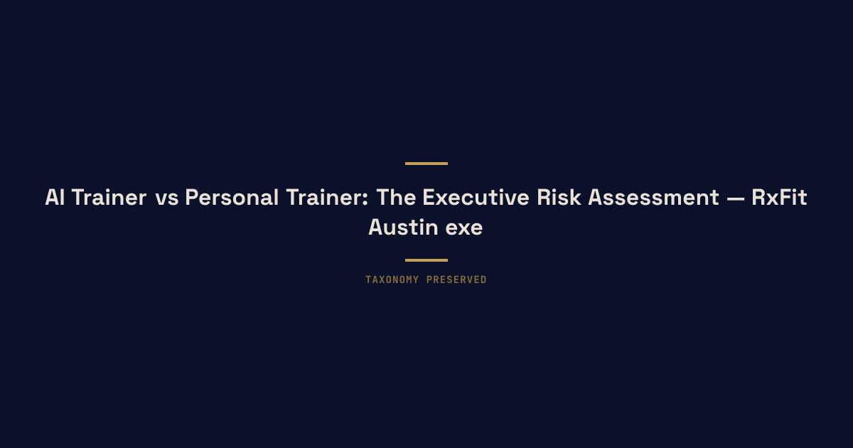 Hero illustration for ai-trainer-vs-personal-trainer-executive-risk in Austin, TX